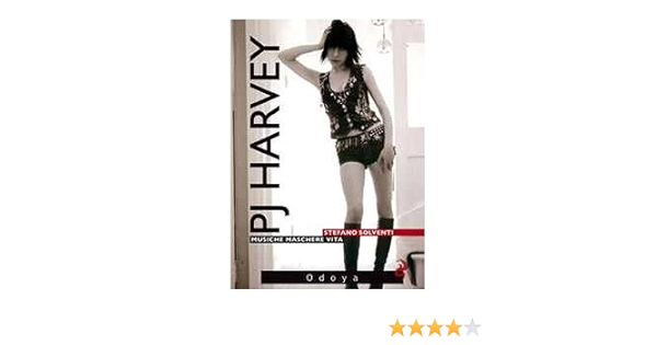 Stefano Solventi P J Harvey Solventi Stefano Amazon Com Books