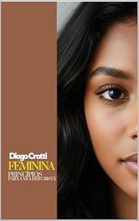 Livro FEMININA: PRINCÍPIOS PARA A MULHER CRISTÃ