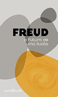 Livro O futuro de uma ilusão