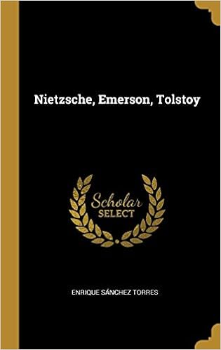 Nietzsche Emerson Tolstoy Torres Enrique Sanchez 本 通販 Amazon