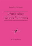 Image de Mythes grecs et sources orientales (Verite Des Mythes) (French Edition)