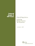 Federal Estateand Gift Taxes Code and Regulations (Including Related Income Tax Provisions as of Mar, , 0808020005