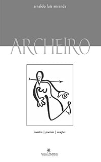 Livro Archeiro: sonetos poemas canções