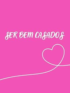 Livro Ser Bem Casados: Feminino