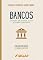 Livro Bancos: criação de moeda, lucro e poder financeiro (Economia em Foco Livro 11)