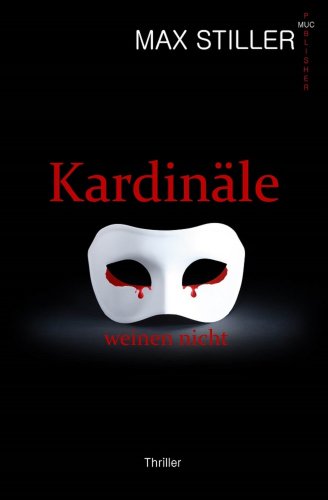 Kardinäle weinen nicht (German Edition)