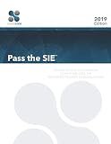 Pass The SIE: A Plain English Explanation To Help You Pass The Securities Industry Essentials Exam Pass The SIE: A Plain English Explanation To Help You Pass The Securities Industry Essentials Exam