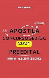 Livro APOSTILA CONCURSO SED/2C 2024: Pré Edital