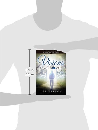 Visions from Beyond the Veil