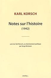 Notes sur l'histoire, 1942