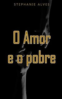 Livro O amor e o pobre