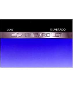 2003 silverado owners manual