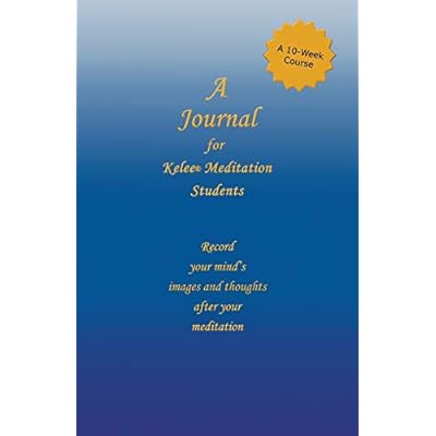 KeleeR Meditation Journal: 10-Week Course for Students in Bahrain