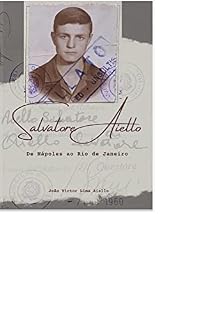 Livro Salvatore Aiello: De Nápoles ao Rio de Janeiro