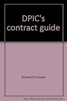 DPIC's Contract Guide: A Risk Management Handbook For Architectural, Engineering and Environmental professionals 0932056121 Book Cover