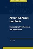 Image de Almost All about Unit Roots: Foundations, Developments, and Applications (Themes in Modern Econometrics)