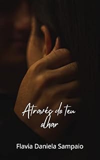 Livro Através do teu olhar