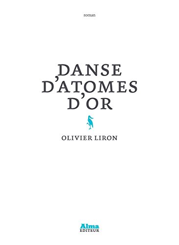 Danse d'atomes d'or