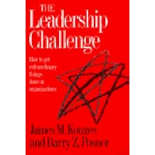 The Leadership Challenge: How to Get Extraordinary Things Done in Organizations