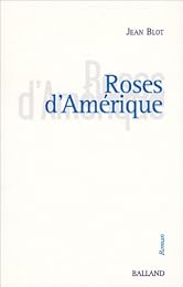 Roses d'Amérique