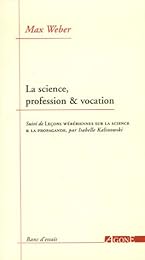 La  science, profession & vocation