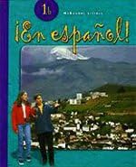 ¡En español!: Student Edition Level 1B 2004 (Spanish Edition) (Spanish) Hardcover – December 3, 2002