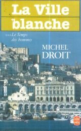 La  Ville blanche