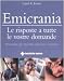 Emicrania. Le risposte a tutte le vostre domande. Ediz. illustrata