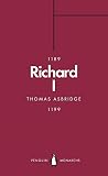 Richard I (Penguin Monarchs) by 