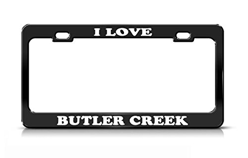 I LOVE BUTLER CREEK Alabama River Creek Black Metal license Plate Frame