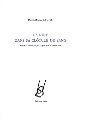 La  nuit dans sa clôture de sang