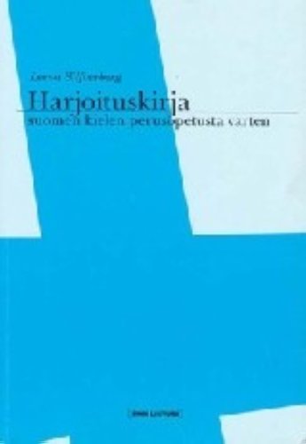 Harjoituskirja suomen kielen perusopetusta varten.