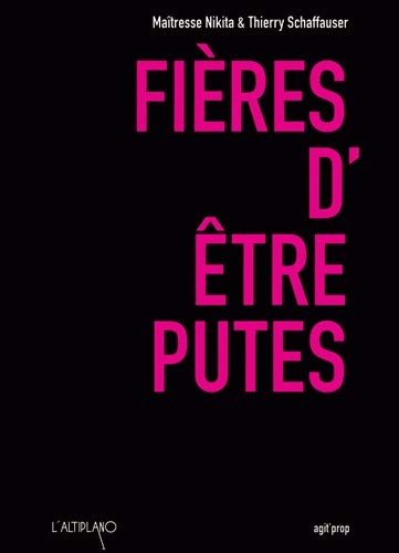 Fieres d'etre putes (French Edition) by (Paperback)