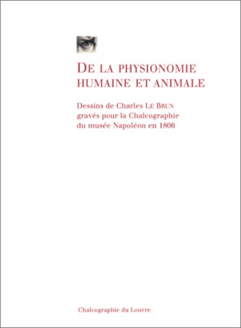 De la physionomie humaine et animale