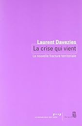 La  crise qui vient