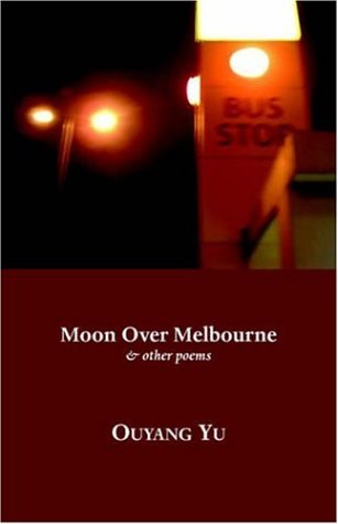 Moon Over Melbourne and Other Poems