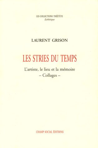 Les  stries du temps