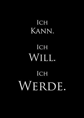 Kunstdruck Ich Kann Ich Will Ich Werde Von Wunderwort Amazon De Kuche Haushalt