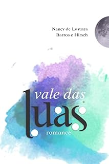 Livro Vale das Luas: Romance