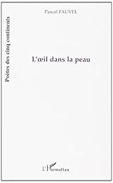 L' oeil dans la peau