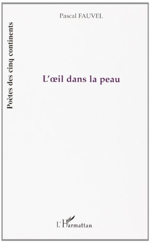 L' oeil dans la peau