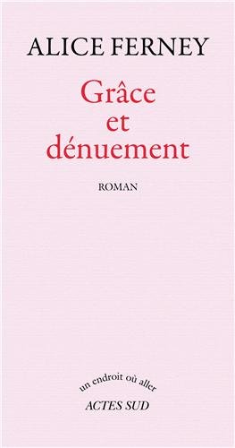 Download Grace Et Denuement (Un endroit où aller) (French Edition) Download Grace Et Denuement (Un endroit où aller) (French Edition)