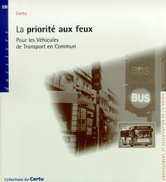 La  priorité aux feux pour les véhicules de transport en commun