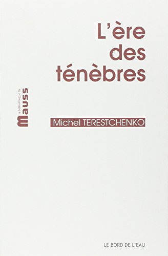 L' ère des ténèbres
