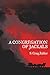 A Congregation of Jackals: Author's Preferred Text by