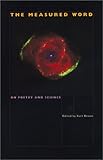 The Measured Word: On Poetry and Science