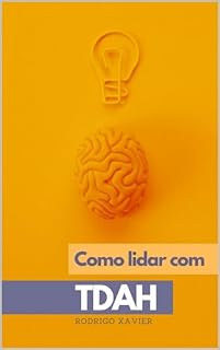 Livro Como lidar com TDAH