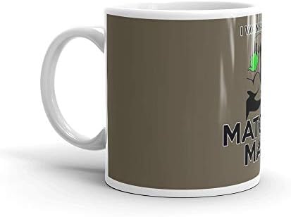 TRENDING T-SHIRTS FOR MEN & KIDS! I WANNA BE A MATCHA MAN with GREEN TEA POT T-SHIRT Mug 11 Oz White Ceramic
