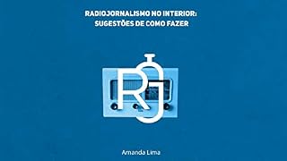 Livro Radiojornalismo no interior: sugestões de como fazer