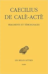 Fragments et témoignages